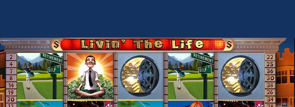 Livin' the Life Mobile Slots